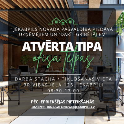 Plakāts ar informatīvu tekstu gaišā krāsā uz tumša fona ar biroja telpas attēlu vēl dziļāk fonā