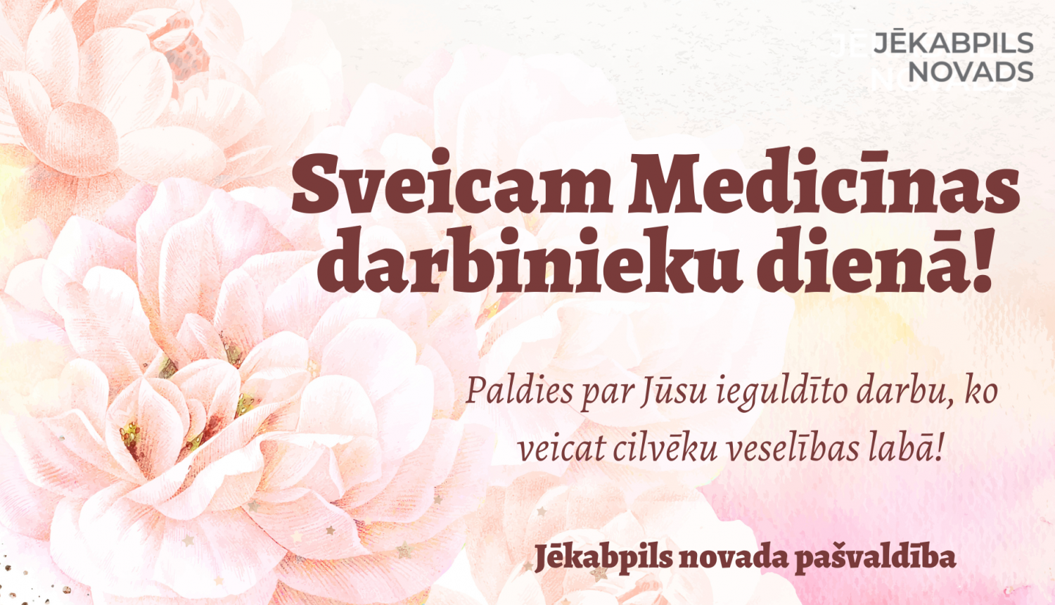 Sveicam Medicīnas darbinieku dienā!