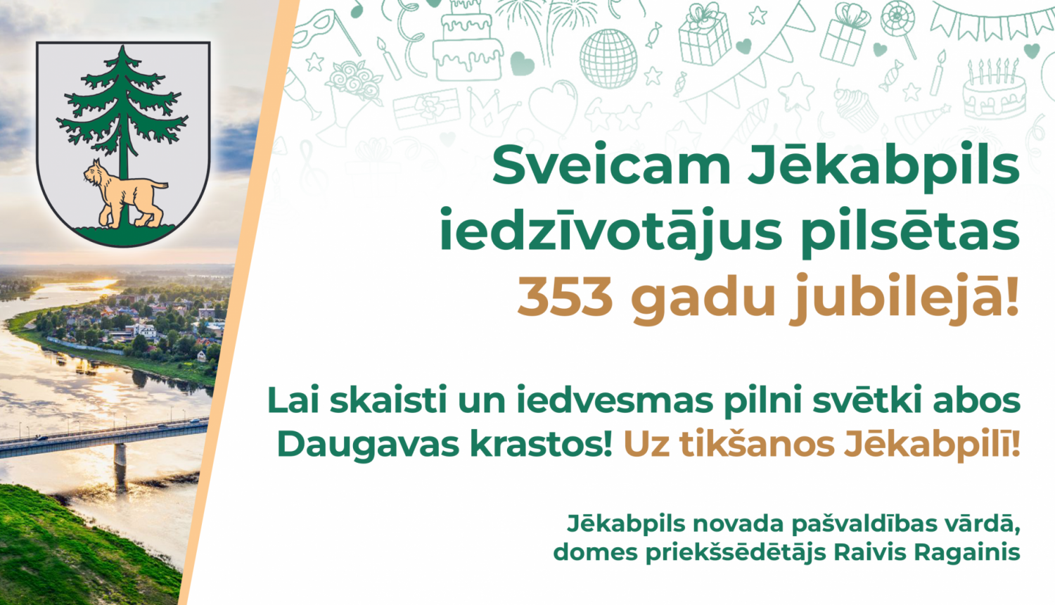 Sveicam Jēkabpils pilsētas svētkos! 