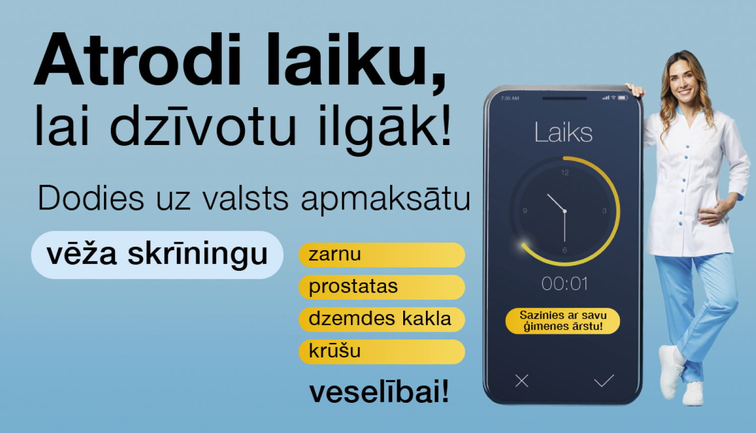 Aicinājums pārbaudīt veselību